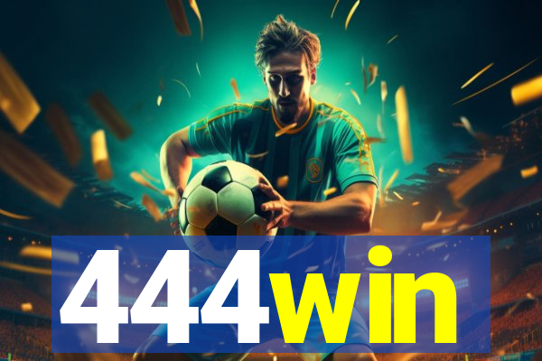 444win