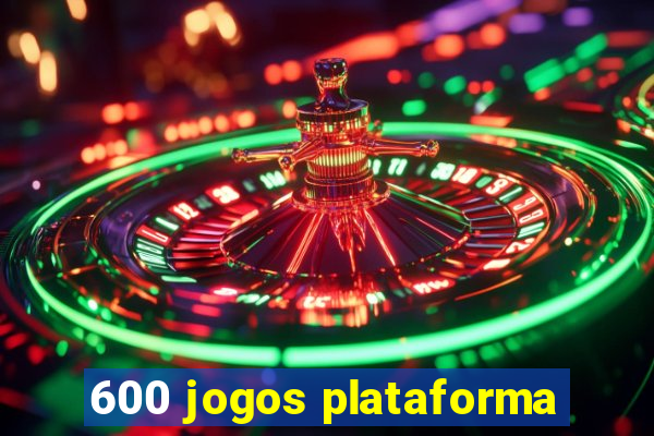 600 jogos plataforma