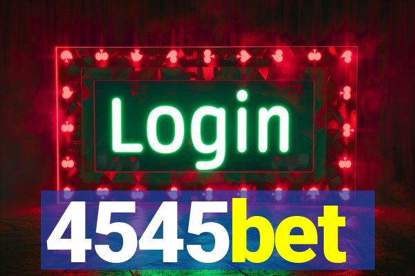 4545bet