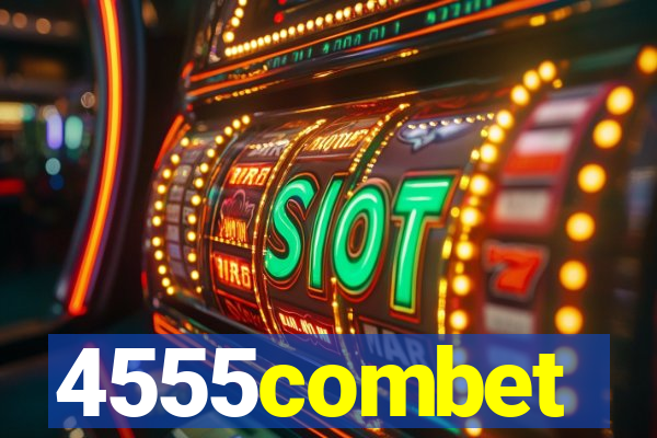 4555combet