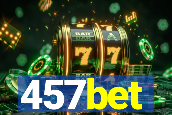 457bet