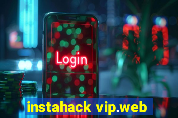 instahack vip.web