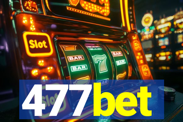 477bet