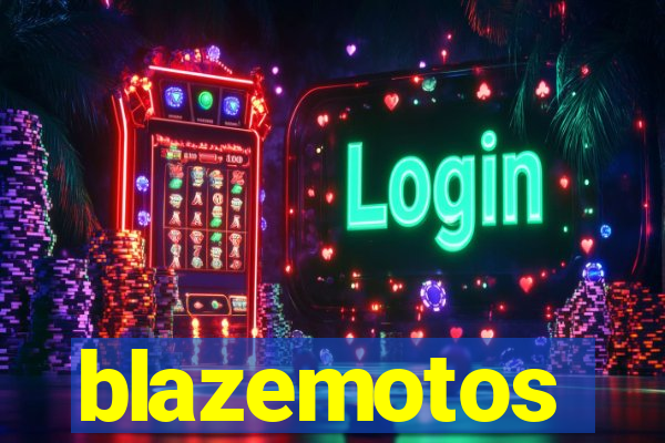 blazemotos