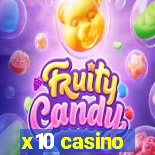 x10 casino