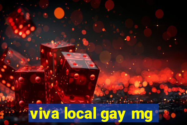 viva local gay mg