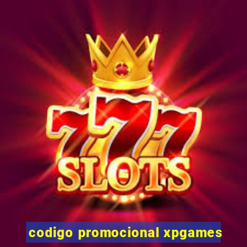 codigo promocional xpgames