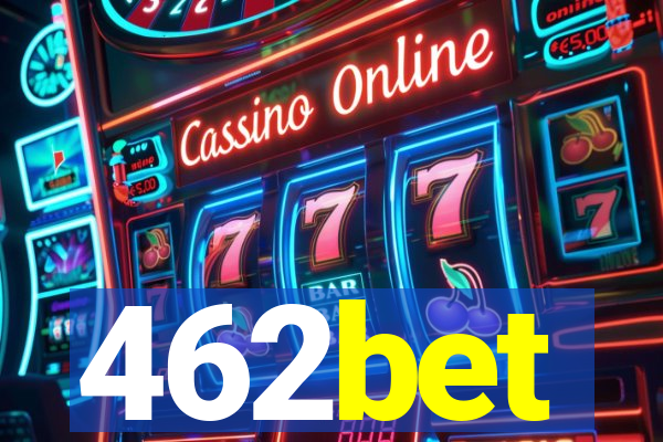 462bet