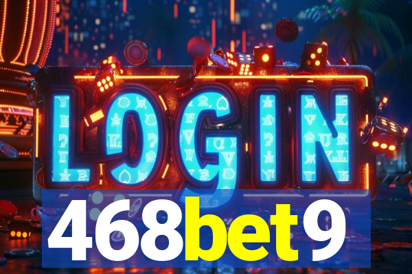 468bet9