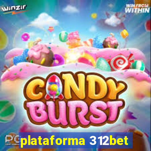 plataforma 312bet