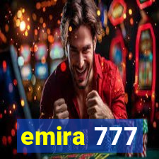 emira 777