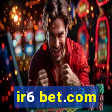 ir6 bet.com