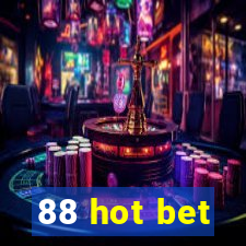 88 hot bet