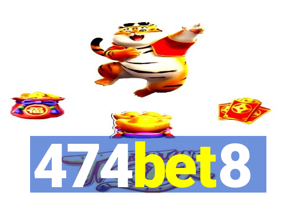 474bet8