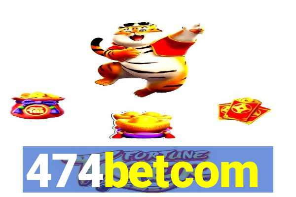 474betcom