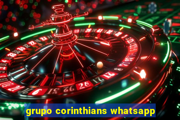 grupo corinthians whatsapp