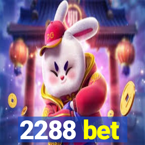 2288 bet