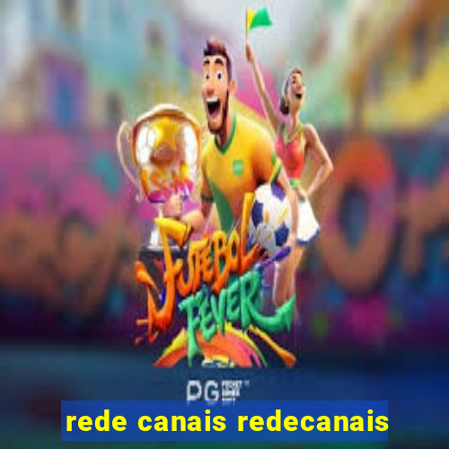 rede canais redecanais