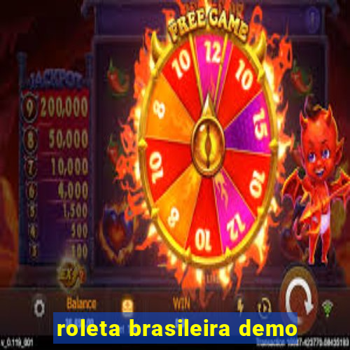 roleta brasileira demo