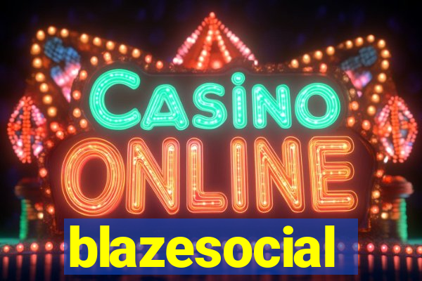 blazesocial