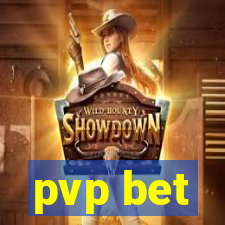 pvp bet