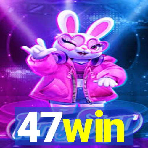 47win