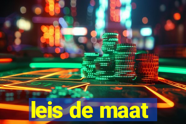 leis de maat