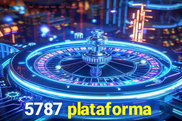 5787 plataforma