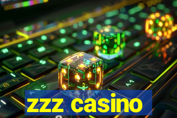 zzz casino