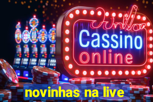 novinhas na live