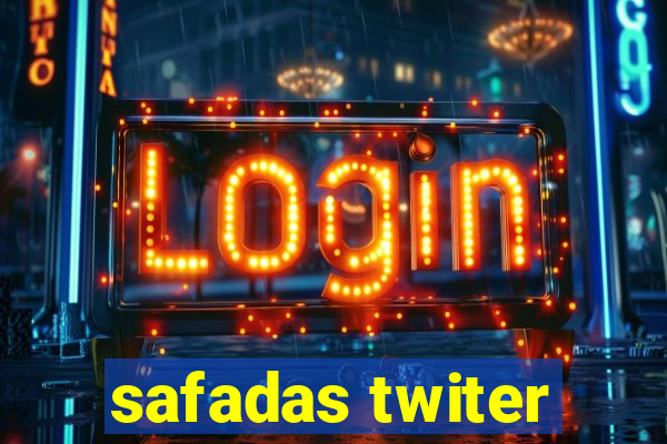 safadas twiter