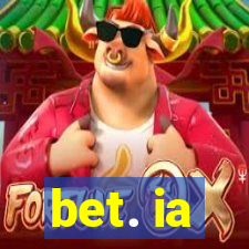 bet. ia