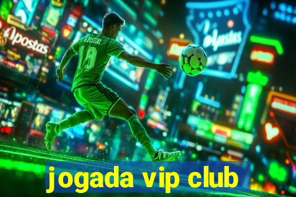 jogada vip club