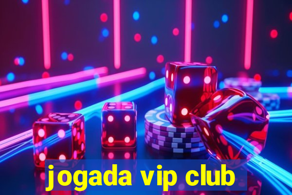 jogada vip club