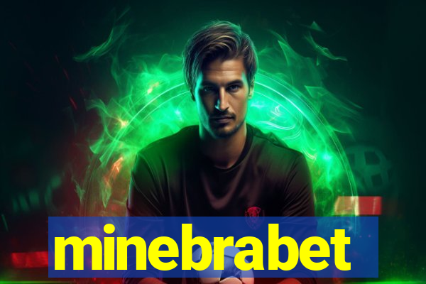 minebrabet