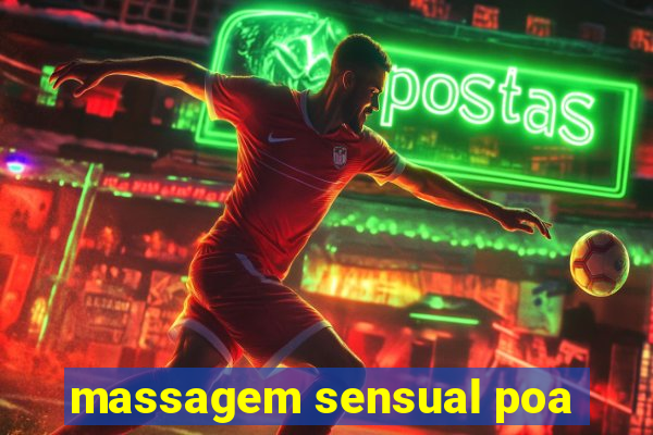 massagem sensual poa