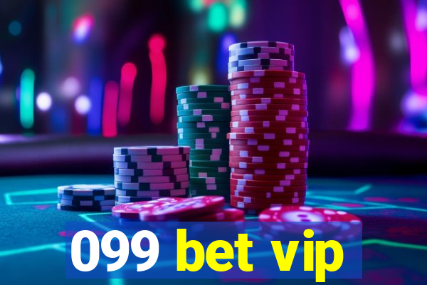 099 bet vip