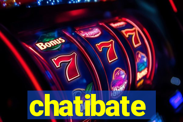 chatibate