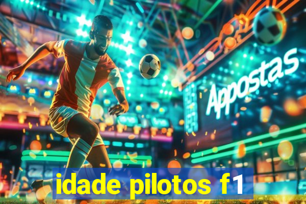 idade pilotos f1