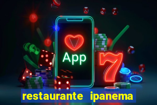 restaurante ipanema porto alegre