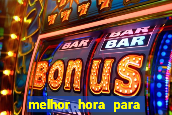 melhor hora para jogar fortune dragon