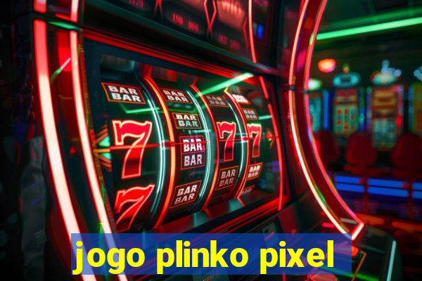 jogo plinko pixel