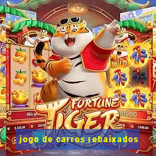 jogo de carros rebaixados