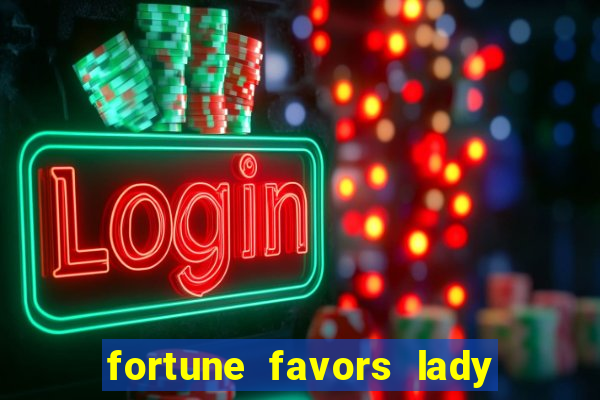 fortune favors lady nikuko legendado