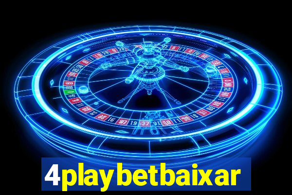 4playbetbaixar