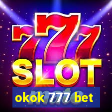 okok 777 bet