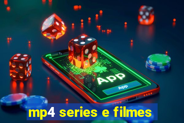 mp4 series e filmes