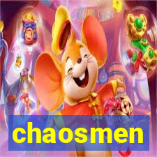 chaosmen