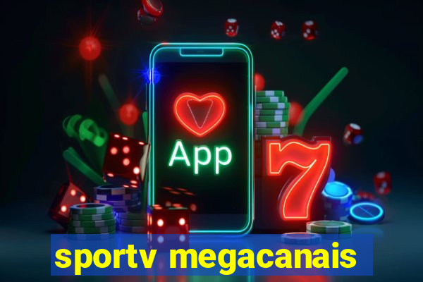 sportv megacanais