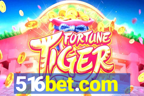 516bet.com